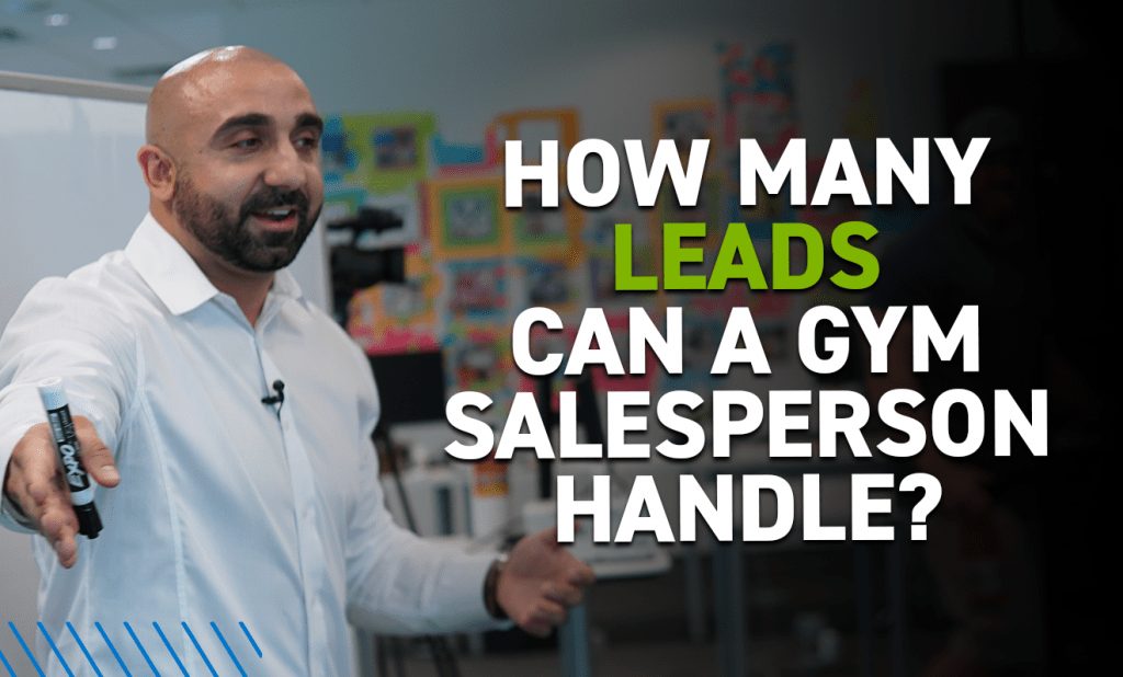 how many leads can a gym salesperson handle v2