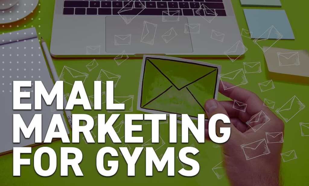 email marketing tactics for gyms