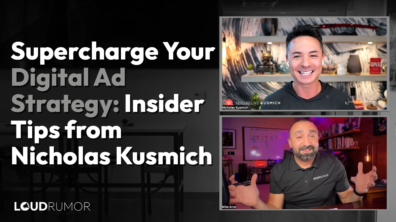 Unlock Digital Advertising Mastery with Nicholas Kusmich thumbnail image